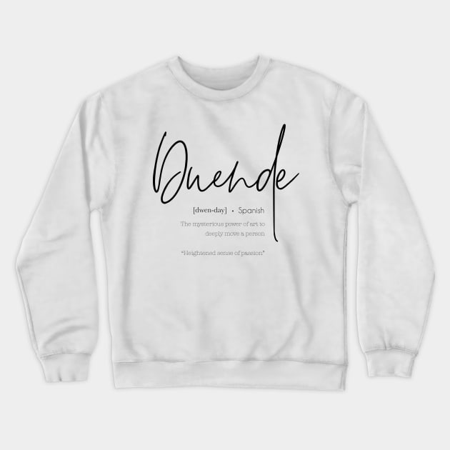 Duende Crewneck Sweatshirt by jellytalk